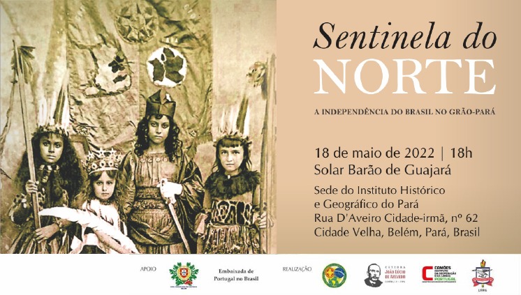 Exposição “Sentinela do Norte: A Independência do Brasil no Grão-Pará” terá abertura nesta quarta, 18 de maio