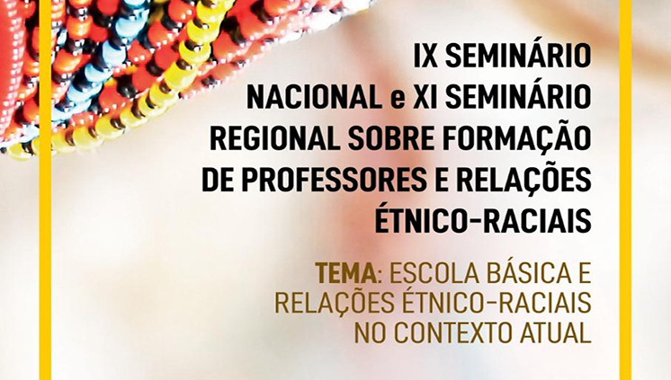 Seminário Relações etnico raciais 2019