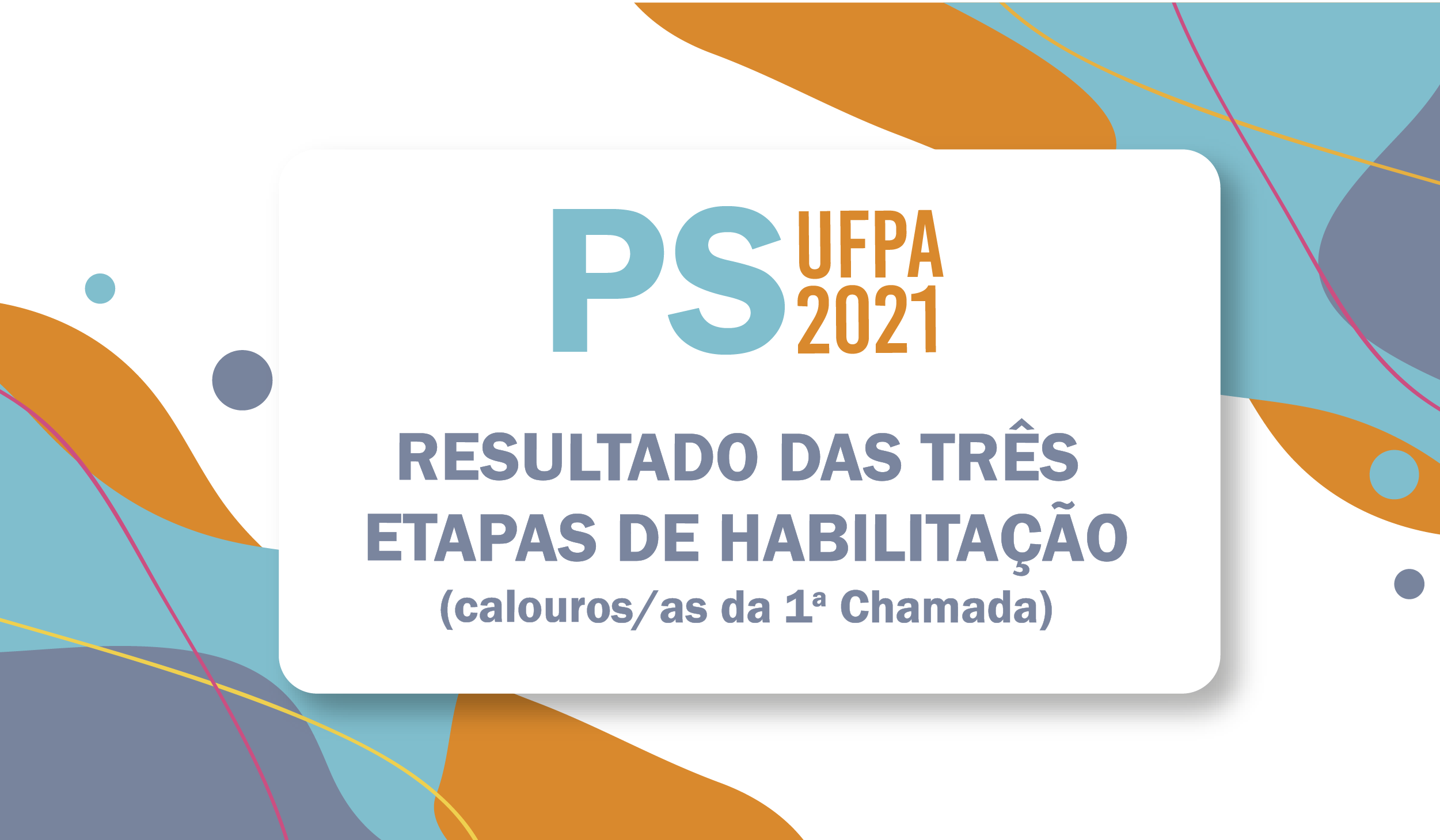PS 2021 Resultado Etapas Habilitacao Chamada 1 Portal