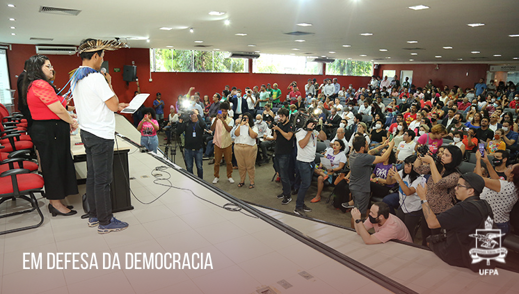 Atos na Universidade Federal do Pará fazem leitura de cartas em defesa da democracia
