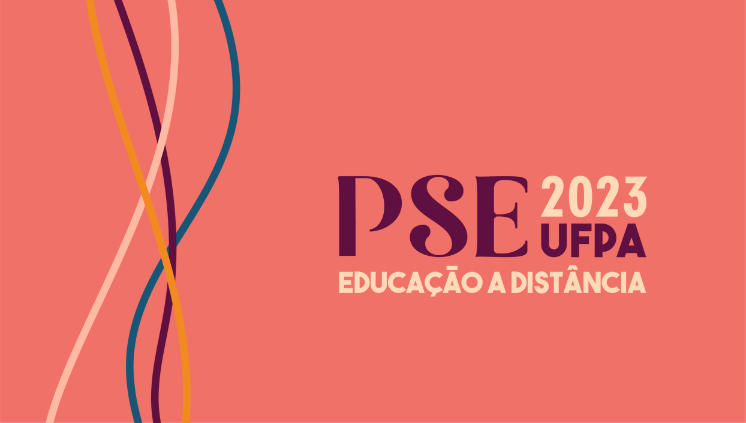 UFPA lança edital do Processo Seletivo Especial para cursos na modalidade de educação a distância